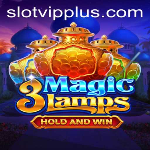 Discover the Enchanting World of 3MagicLamps and SlotVIP