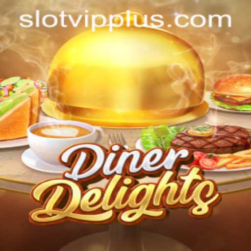 Exploring the Exciting World of DinerDelights: A Comprehensive Guide to the SlotVIP Phenomenon