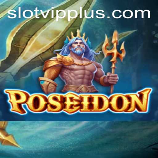 Dive into the Depths with 'Poseidon: The Ultimate Slot Experience'