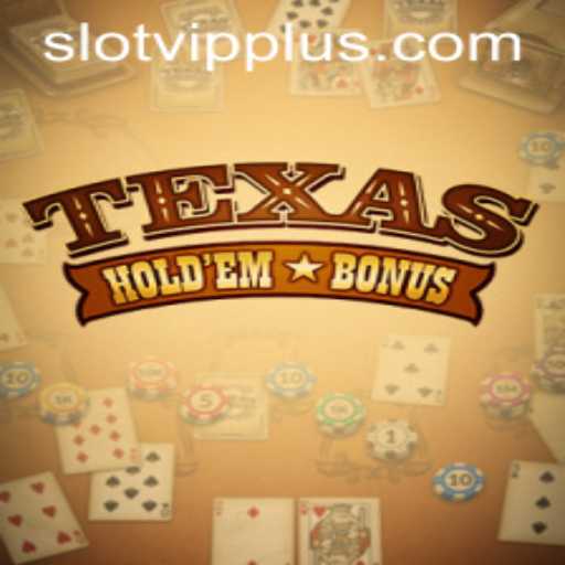 Exploring the Excitement of Texas Hold'em Bonus in the Era of SlotVIP